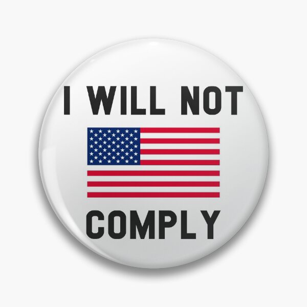 Item preview, I WILL NOT COMPLY designed and sold by MagicBoutique.