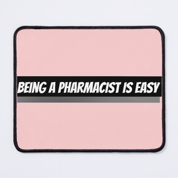 Item preview, being a pharmacist is easy designed and sold by Zaibo.