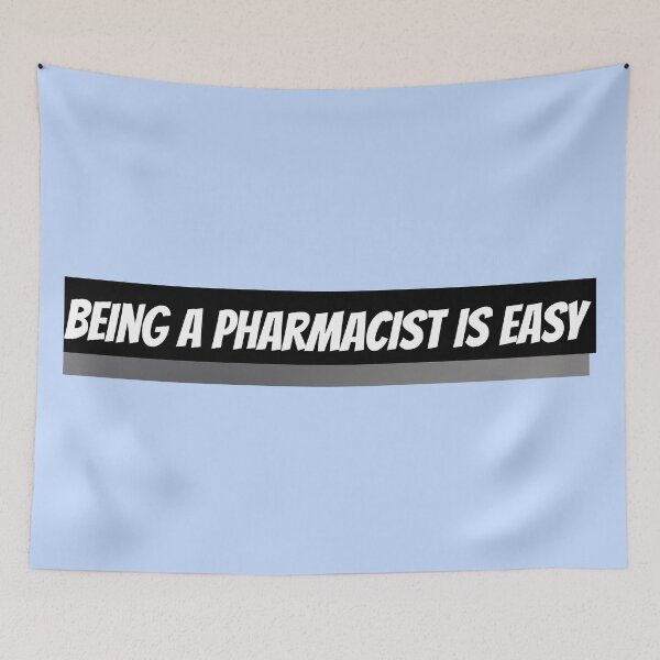 Item preview, being a pharmacist is easy designed and sold by Zaibo.