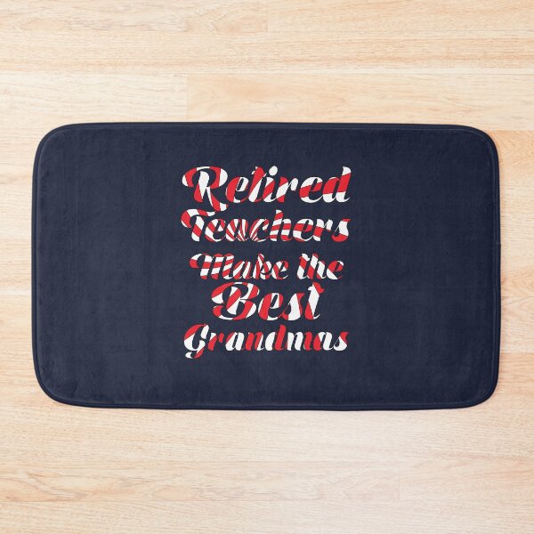 Item preview, Retired Teacher Make the Best Grandmas Gift for Retiring Grandmothers designed and sold by TrndSttr.