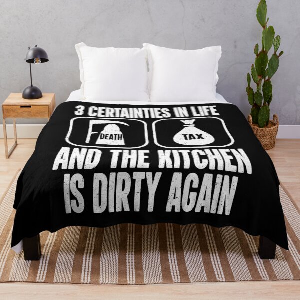 Item preview, 3 Three Certainties Things In Life Death,Taxes And the Kitchen Is Dirty Again  designed and sold by YAHIA-14.