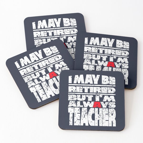 Item preview, Retired but Always a Teacher Gift for Retirement designed and sold by TrndSttr.