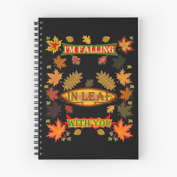 Item preview, I'm falling in Leaf with you designed and sold by clintondesigns6.