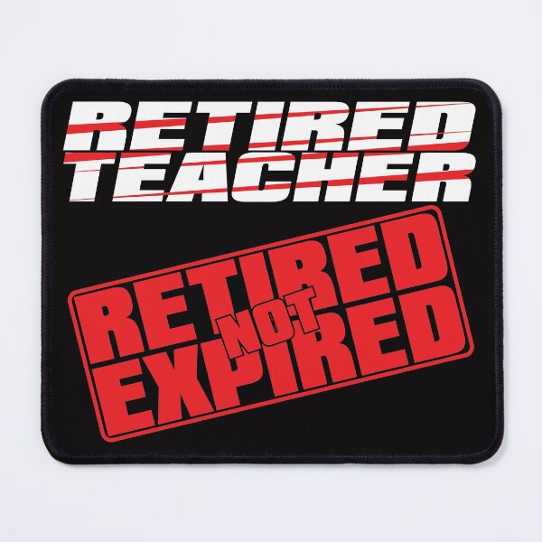 Item preview, Funny Teacher Retirement Gift – Not Expired designed and sold by TrndSttr.