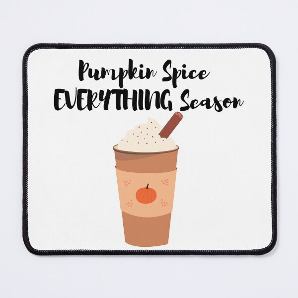 Item preview, PUMPKIN SPICE EVERYTHING SEASON designed and sold by billionairebrnd.