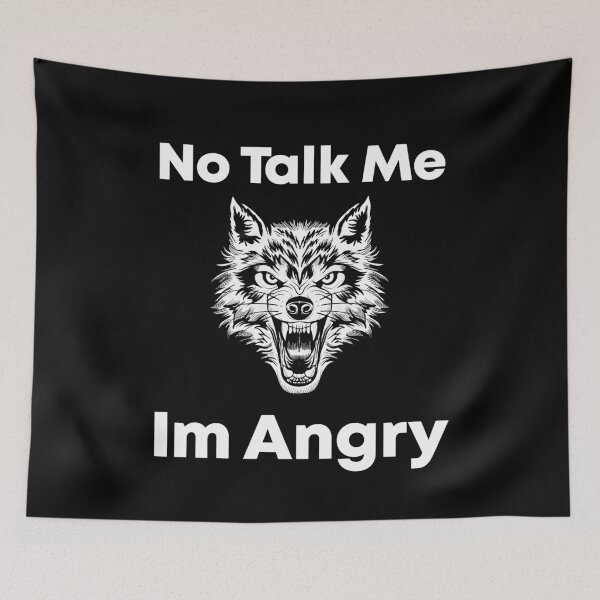 Item preview, No Talk Me Im Angry - By Asdev designed and sold by asdev.