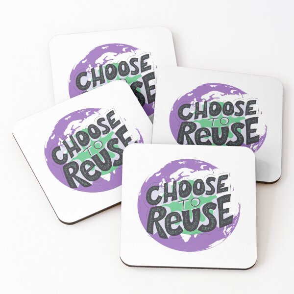Item preview, Choose to reuse ! designed and sold by AdvanceDesign.