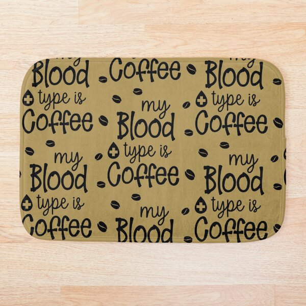 Item preview, My Blood Type is Coffee designed and sold by jayejay2.