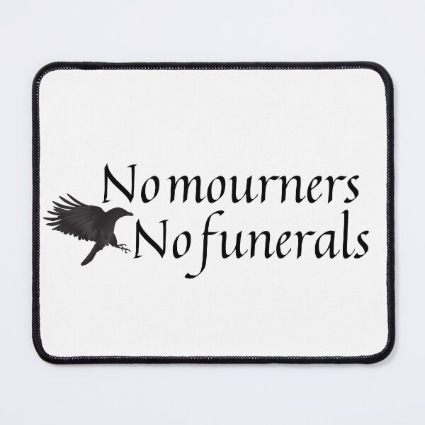 Item preview, No Mourners No Funerals | Six of Crows Inspired designed and sold by ShopLizCreates.