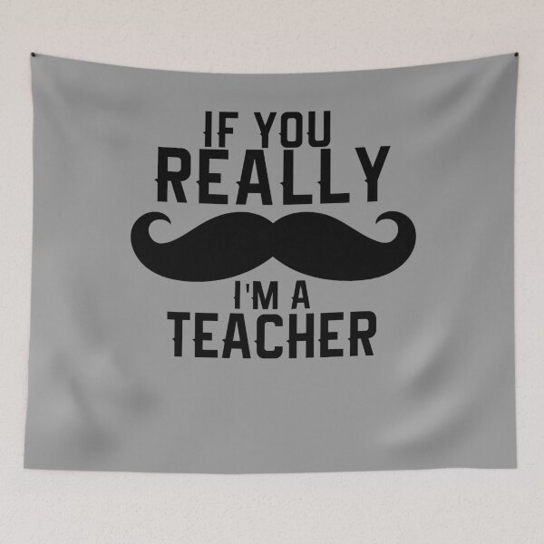 Item preview, If You Really Mustache I’m a Teacher designed and sold by TrndSttr.