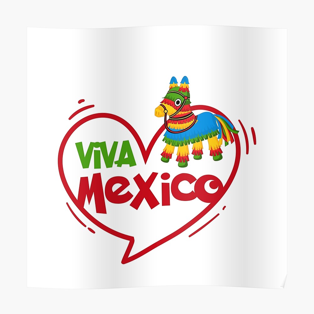 Viva La Independencia Mexican Independence Day Poster for Sale by jaygo