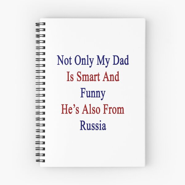 Item preview, Not Only My Dad Is Smart And Funny He's Also From Russia  designed and sold by supernova23.