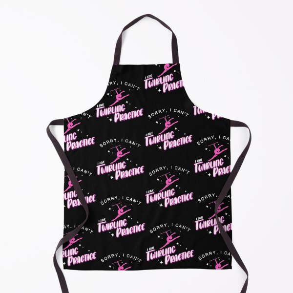 Item preview, Sorry, I Cant I Have Twirling Practice Baton Twirler design designed and sold by jakehughes2015.