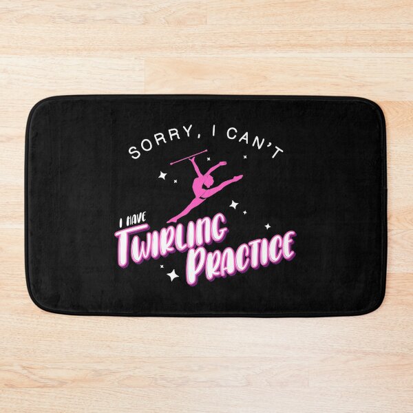 Item preview, Sorry, I Cant I Have Twirling Practice Baton Twirler design designed and sold by jakehughes2015.