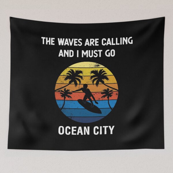 Item preview, The Waves Are Calling Ocean City Surfing Beach Vacation print designed and sold by jakehughes2015.
