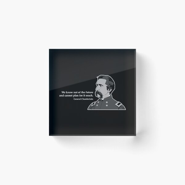 Item preview, The Future Famous Quote General Joshua Chamberlain product designed and sold by jakehughes2015.