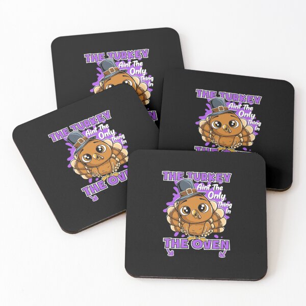 Item preview, The Turkey Ain'T The Only Thing In The Oven Mum To Be Gift designed and sold by ubacheri48.