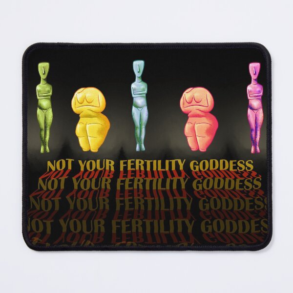 Item preview, Not Your Fertility Goddess Feminist Art History designed and sold by Pooka817.