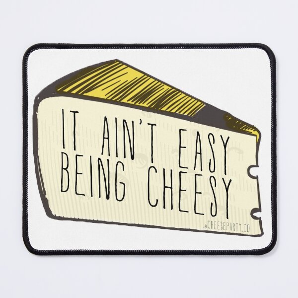 Item preview, It Ain't Easy Being Cheesy Sticker in Color designed and sold by jsjsjs3344.