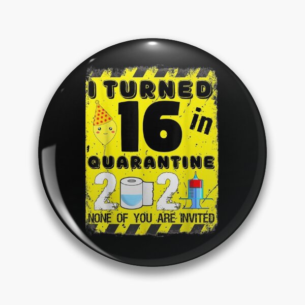 Item preview, 16 Year Old 16th Birthday I Turned 16 In Quarantine 2021  designed and sold by janetconnie8l.