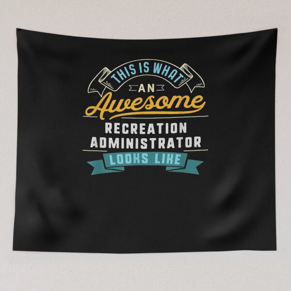 Item preview, Funny Recreation Administrator Awesome Job Occupation  designed and sold by janetconnie8l.