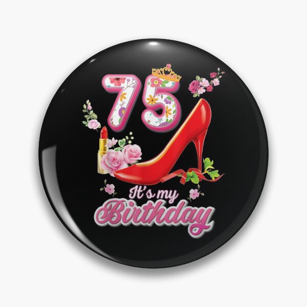 Item preview, It's My Birthday 75 Year Old Sexy And Fabulous 75th Pink  designed and sold by janetconnie8l.