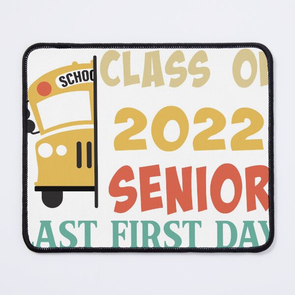 Item preview, My Last First Day Senior 2022 Back To Schoo designed and sold by Radouane-Hikki.