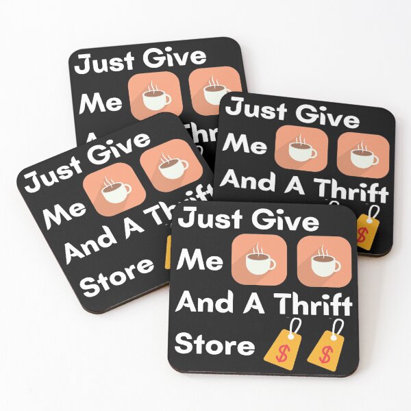 Item preview, Just Give Me Coffee And A Thrift Store designed and sold by InsaneCorner.