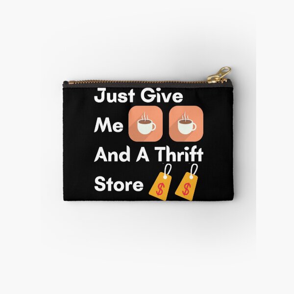 Item preview, Just Give Me Coffee And A Thrift Store designed and sold by InsaneCorner.