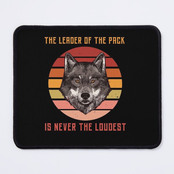 Item preview, The Leader Of The Pack Is Never The Loudest designed and sold by dr-tars.