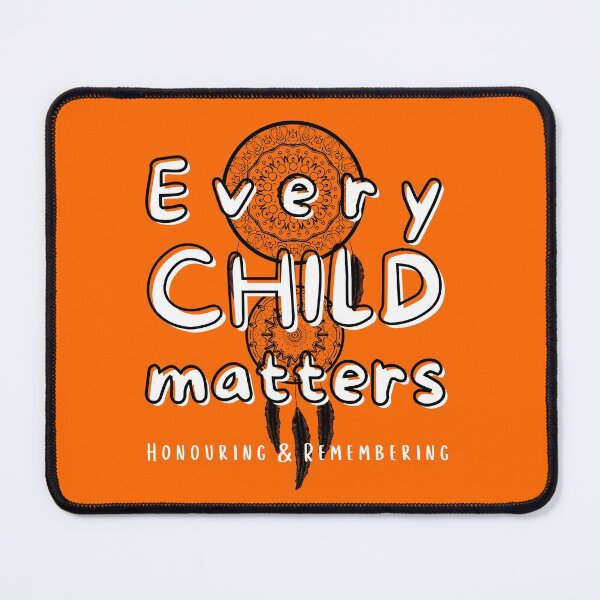 Item preview, Every.Child.Matters-Orange Day, Every.Child.Matters Canada, Honouring and Remembering designed and sold by Sun Sand & Sea Art.