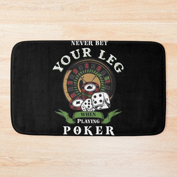 Item preview, Never Bet Your Leg When Playing Poker - funny sarcastic amputee awareness gift  designed and sold by gook78.
