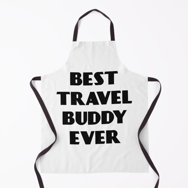 Item preview, Best Travel Buddy Ever designed and sold by BlackSheepC.