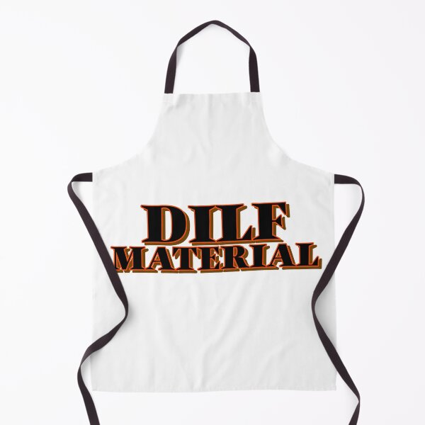 Item preview, DILF Material designed and sold by TeesByConnor.