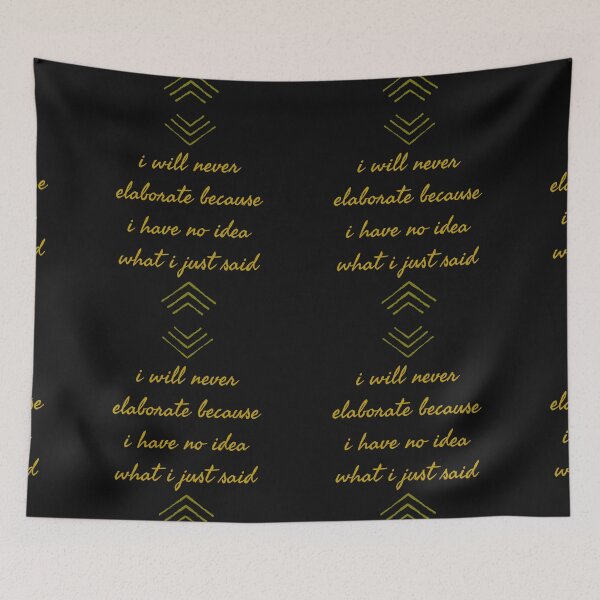Item preview, I Have No Idea What Am Talking About designed and sold by Bwaichigo.