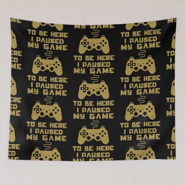 Item preview, Gaming I pause my game to be here Art Design Happy Apparel Essential Inspiration Joy Mood Funny designed and sold by DesignByHeartUK.