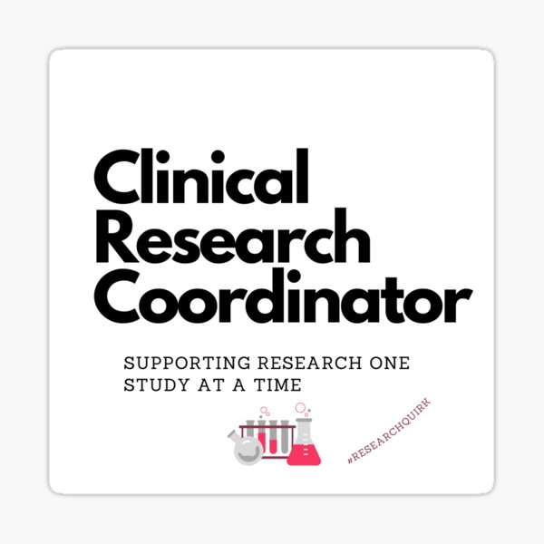 clinical-research-coordinator-sticker-for-sale-by-researchquirk