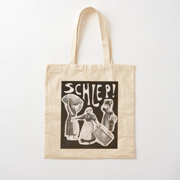 Schlep! Cotton Tote Bag