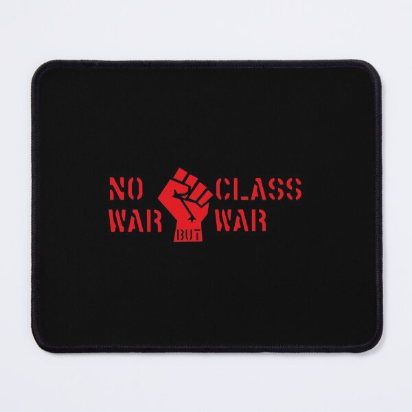 Item preview, No War but Class War designed and sold by RebelColStore.