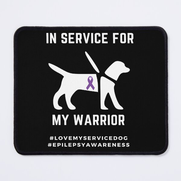 Item preview, Love My Service Dog Epilepsy Warrior designed and sold by TammiPrez.