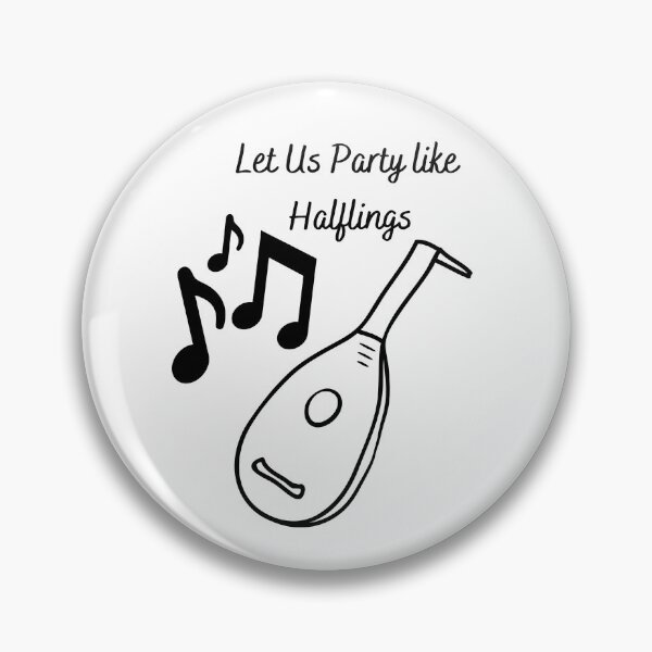 Item preview, Let Us Party like Halflings (Black Text and Image) designed and sold by ArtAndTell.