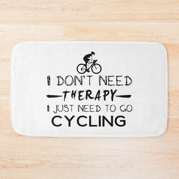 Item preview, Love Cycling Therapy bicycle Tent Caravan I dont need therapy i just need to go Cycling Apparel Essential Motivation Inspiration Joy Mood  designed and sold by DesignByHeartUK.