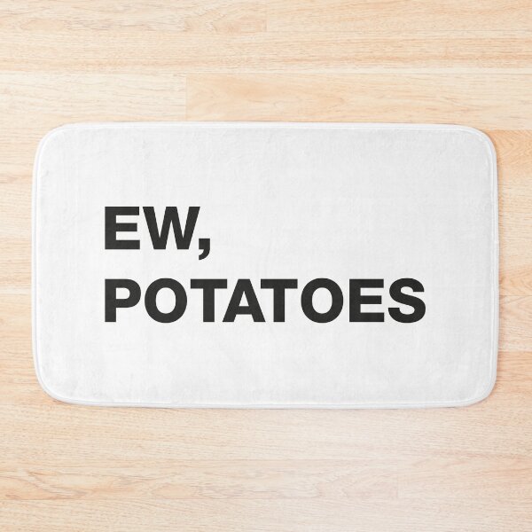 Item preview, EW, POTATOES designed and sold by Randomazer.