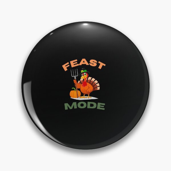 Item preview,   Feast Mode On designed and sold by smart Mahdi.