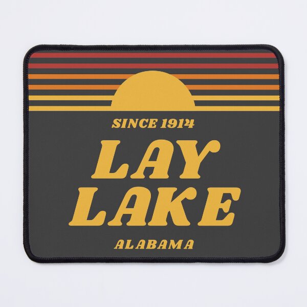 Item preview, Lay Lake Alabama Since 1914 Sunset designed and sold by AlabamaLakeLife.