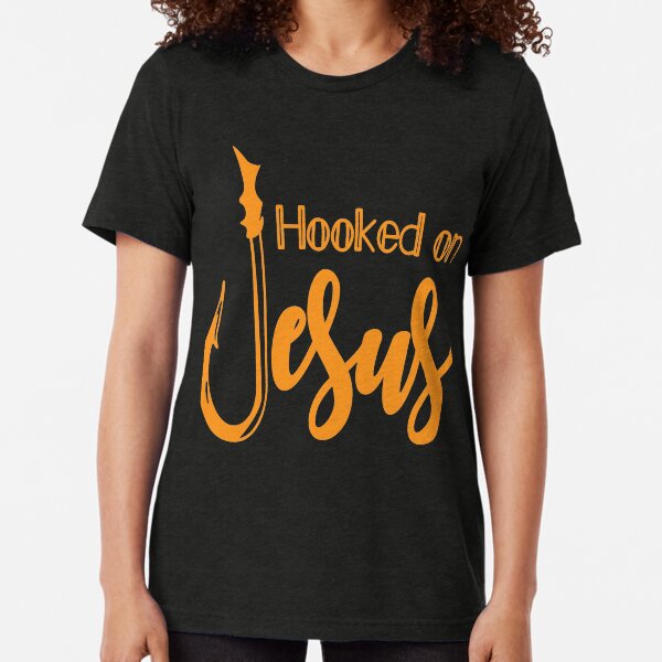 Hooked on Jesus - dePace' Tri-blend T-Shirt
