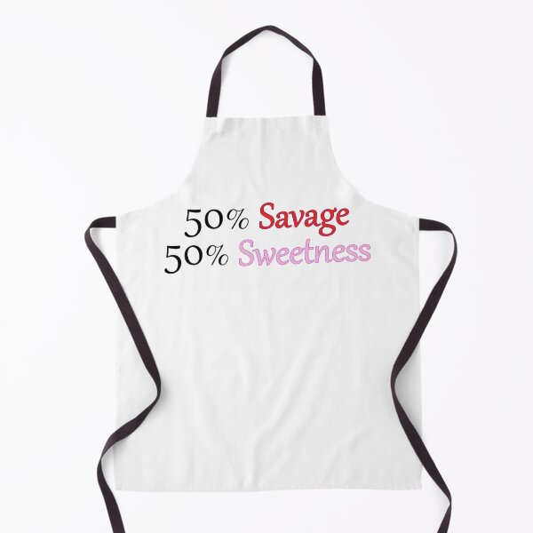 Item preview, 50% Savage 50% Sweetness designed and sold by Eliza434.