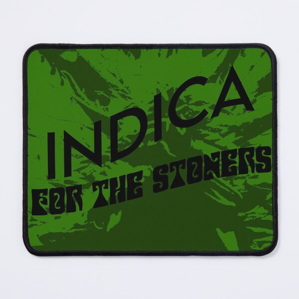 Item preview, Indica for the Stoners designed and sold by foggynotion.