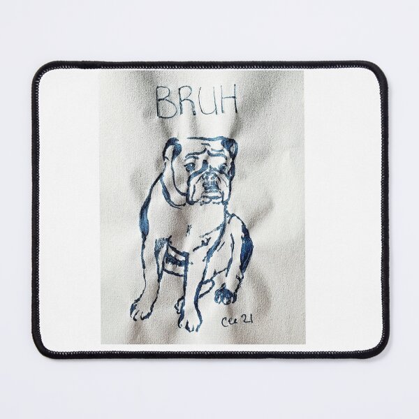 Item preview, Bruh Bulldog designed and sold by CeeMartinez.