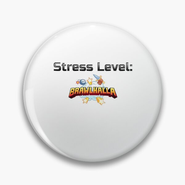 Item preview, Stress Level Brawlhalla! designed and sold by Henokkibret.